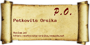 Petkovits Orsika névjegykártya